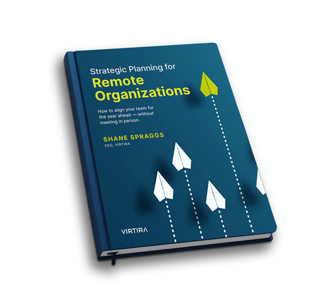 Strategic Planning for Remote Organizations