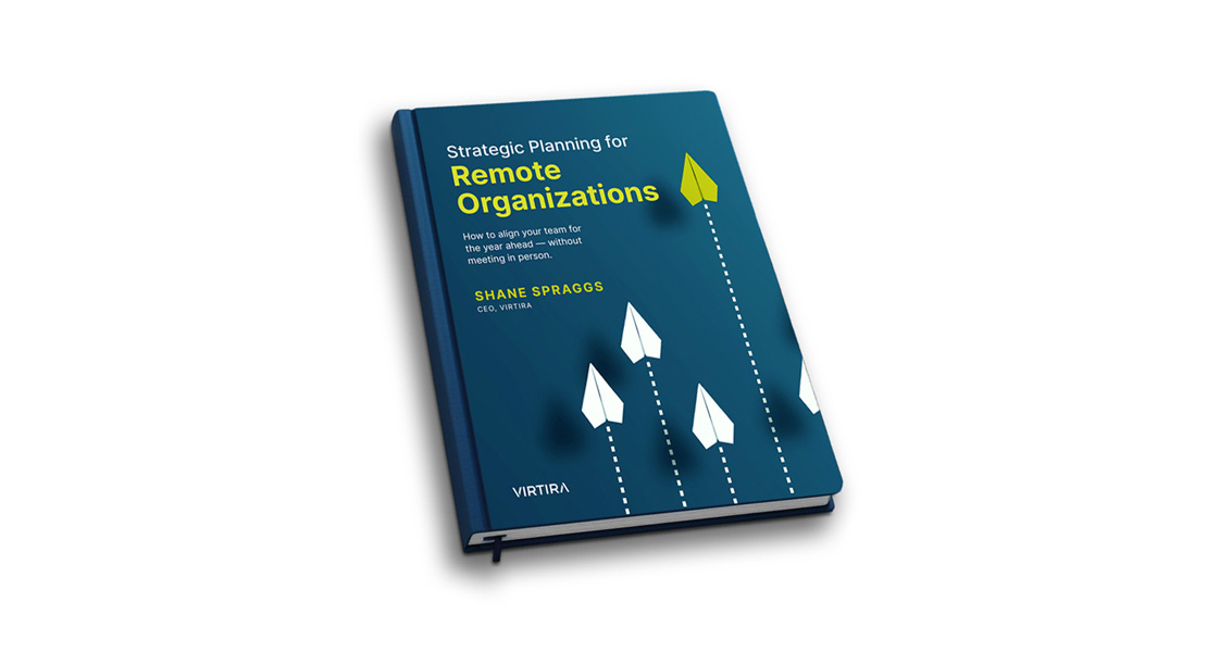 Strategic Planning for Remote Organizations