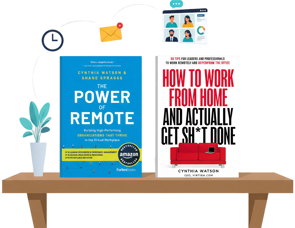 Two business books on a wooden shelf: 'The Power of Remote' (blue) and 'How to Work From Home... Get Sh*t Done' (white), with a plant and office icons nearby.